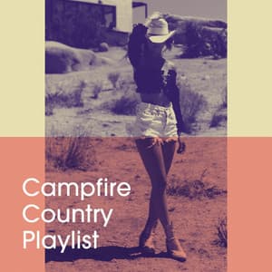 Campfire Country Playlist - Country Love