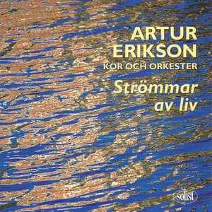 Strömmar av liv - Artur Erikson