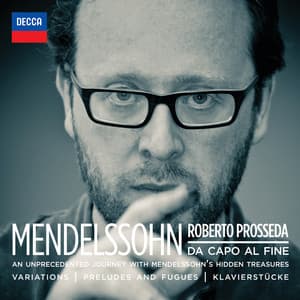 Mendelssohn: Da Capo Al Fine - Felix Mendelssohn