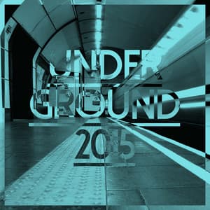 Underground 2015 - Minimal Techno