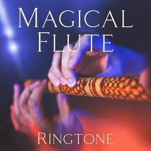Magical Flute Ringtone – Native American & Oriental Relaxing Music To Sleep - J. Morisette