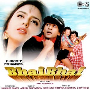 Bhai Bhai - Aadesh Shrivastava