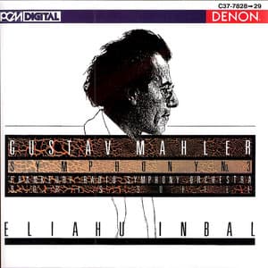 Mahler: Symphony No. 3 - Gustav Mahler