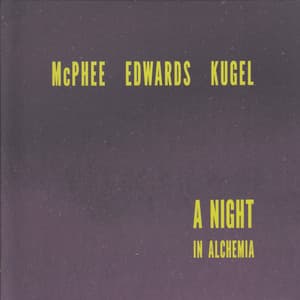 A Night in Alchemia - Joe Mcphee