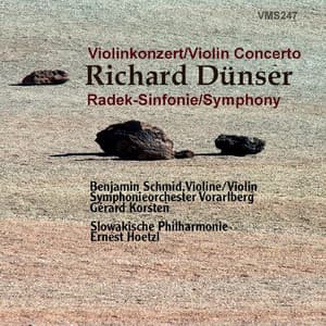 Dünser: Violinkonzert - Radek-Sinfonie - Richard Dünser