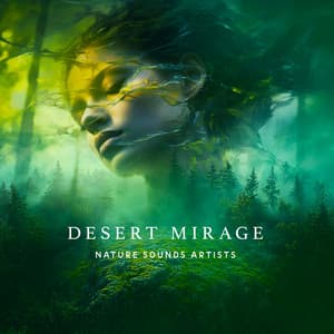 Desert Mirage - Nature Sounds Artists