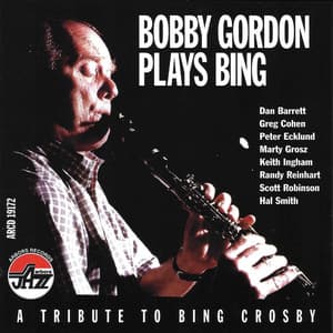 Bobby Gordon Plays Bing - Bobby Gordon