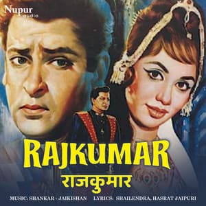 Rajkumar - Shankar Jaikishan