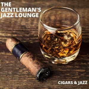 Cigars & Jazz - The Gentleman's Jazz Lounge