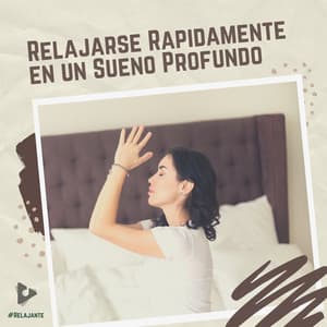 Relajarse Rápidamente en un Sueño Profundo - #Relajante