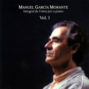 Integral De L'Obra Per A Piano - Vol. I - Manuel Garcia-Morante