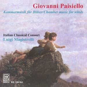 Kammermusik für Bläser - Giovanni Paisiello