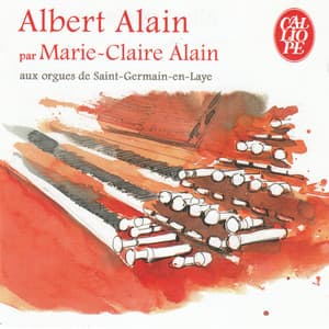 Albert Alain par Marie-Claire Alain aux orgues de Saint-Germain-en-Laye - Albert Alain