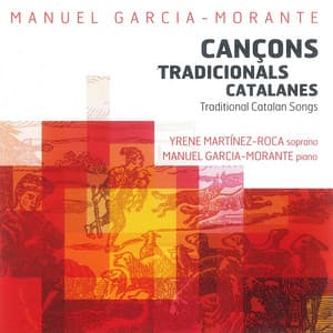 Cançons tradicionals catalanes - Manuel Garcia-Morante