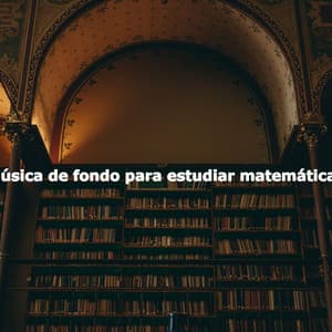 Música de fondo para estudiar matemáticas - Restaurante Jazz Colecciones