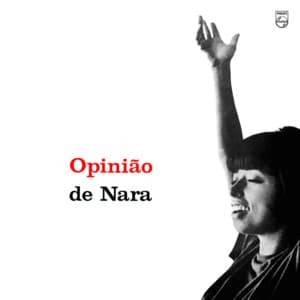 Opinião De Nara - Nara Leão