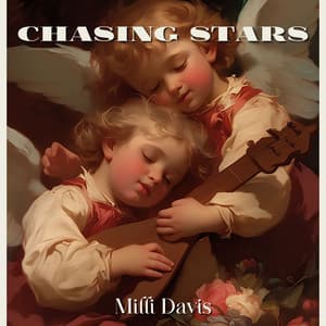 Chasing Stars - Milli Davis