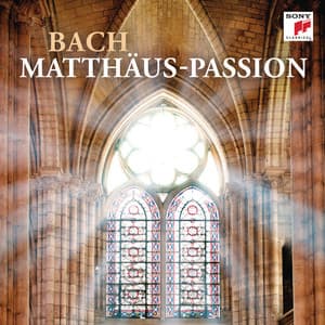 Bach: Matthäus-Passion - Johann Sebastian Bach