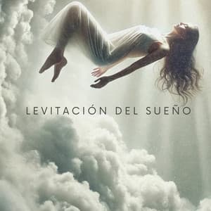 Levitación del Sueño: Música Relajante para Dormir de Noche - Ambiente Celestial Relajante