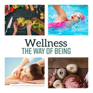 Wellness - The Way of Being Healthy, Relaxing Music, Sleeping Well, Reducing Stress with the Sounds of Nature - Wellness Sounds Relaxation Paradise
