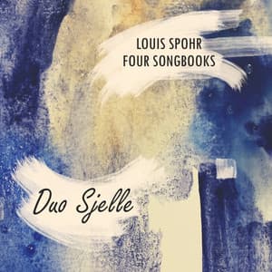 Louis Spohr Four Songbooks - Louis Spohr