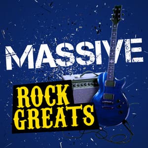 Massive Rock Greats - Classic Rock