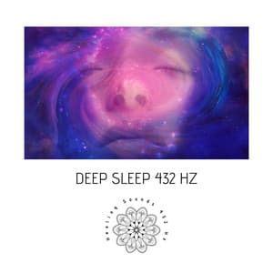 Deep Sleep 432 Hz - Healing Sounds 432 Hz