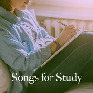 Songs for Study - Musica Relajante