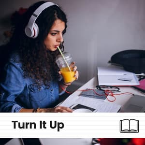 Turn It Up - Music for Work