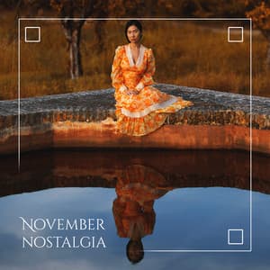 November Nostalgia: Romantic Saxophone and Piano Jazz, Elegance in The Air, Sophisticated Interiors Music - Philip De Blue