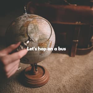 Let's hop on a bus - New York Steakhouse Jazz