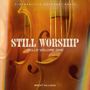 Cello, Vol. 1 - Still Worship