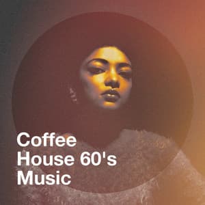 Coffee House 60's Music - Succès Des Années 60