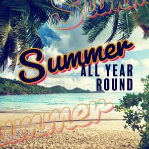 Summer All Year Round - Jazz Relax Zone