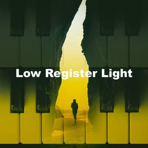 Low Register Light - Classical Music For Work