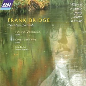 Bridge: The Music for Viola - Frank Bridge