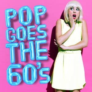Pop Goes the 60's - The 60's Pop Band