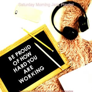 Spacious Music for Cooking at Home - Electric Piano and Alto Saxophone - Saturday Morning Jazz Playlist