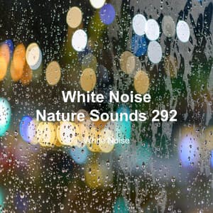 White Noise 292 - White Noise