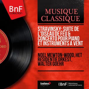 Stravinsky: Suite de L'oiseau de feu & Concerto pour piano et instruments à vent - Igor Stravinsky