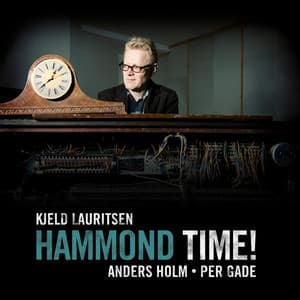 Hammond Time! - Kjeld Lauritsen