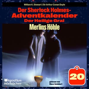 Merlins Höhle - Der Sherlock Holmes-Adventkalender