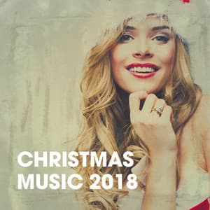 Christmas Music 2018 - Christmas Hits