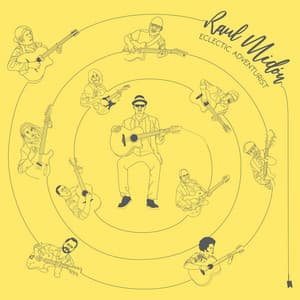 Eclectic Adventurist - Raul Midón