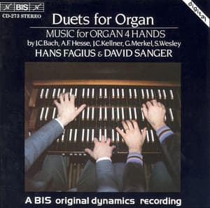 Bach, J.C. / Wesley / Hesse / Merkel: Duets for Organ - Hans Fagius