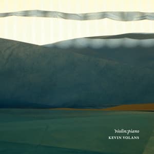 Violin: Piano - Kevin Volans
