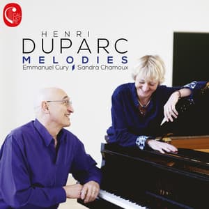 Henri Duparc: Mélodies - Henri Duparc