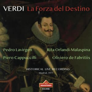VERDI: LA FORZA DEL DESTINO, , Pedro Lavirgen, Oliviero de Fabritis - Giuseppe Verdi