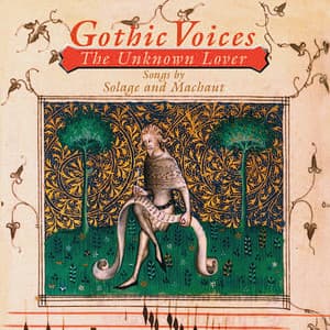 The unknown lover - Gothic Voices