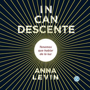 Incandescente - Anna Levin